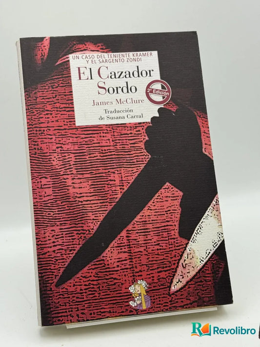 Portada de El Cazador Sordo de James McClure, libro de segunda mano