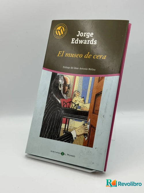 Portada de El museo de cera de Jorge Edwards, libro de segunda mano