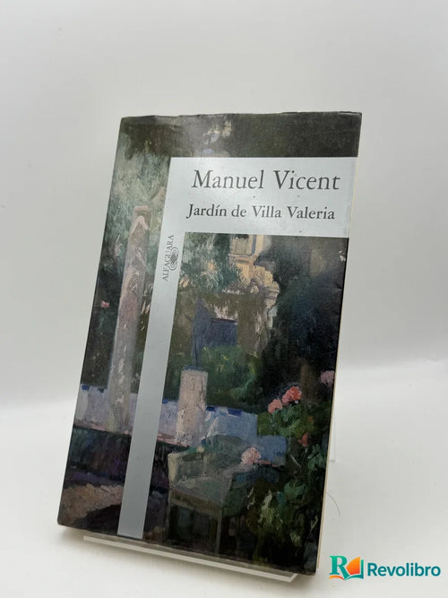 Portada de Jardín de Villa Valeria de Manuel Vicent, libro de segunda mano