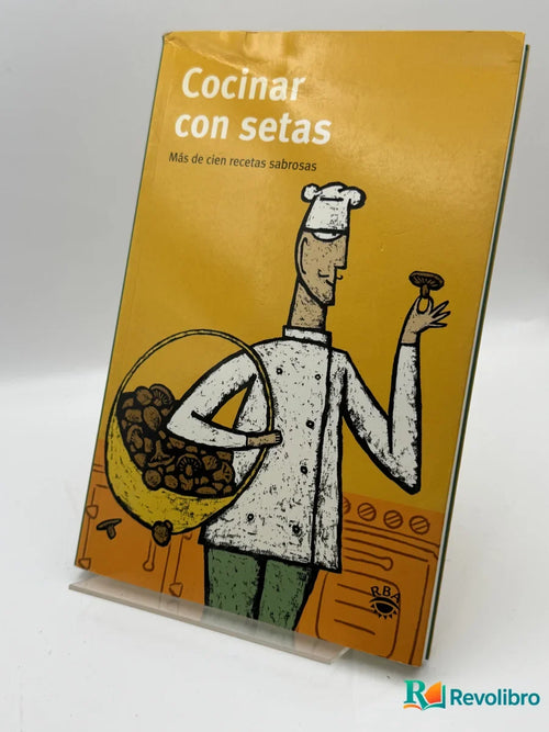 Portada de Cocinar con setas, libro de segunda mano