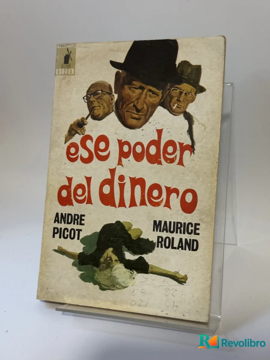 Portada de Ese poder del dinero de Andre Picot, libro de segunda mano