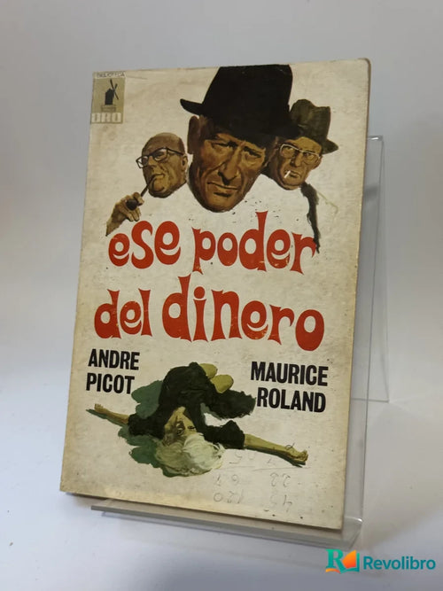 Portada de Ese poder del dinero de Andre Picot, libro de segunda mano