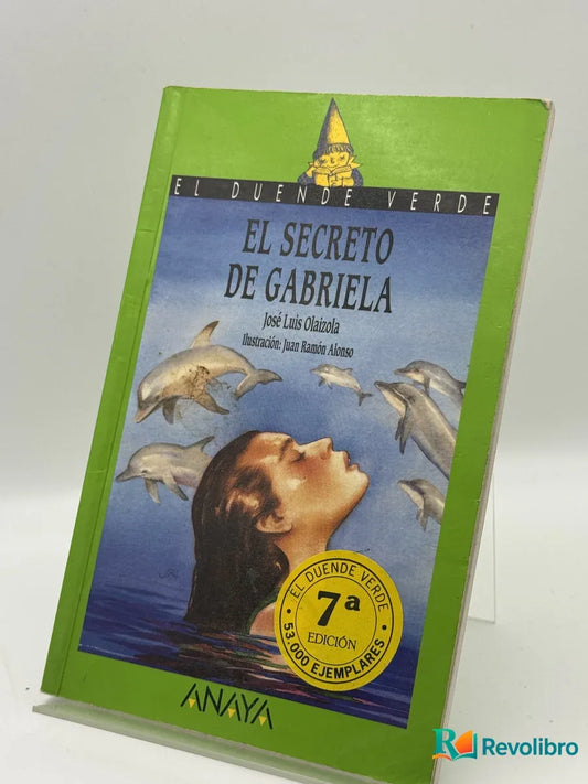 Portada de El secreto de Gabriela de José Luis Olaizola, libro de segunda mano