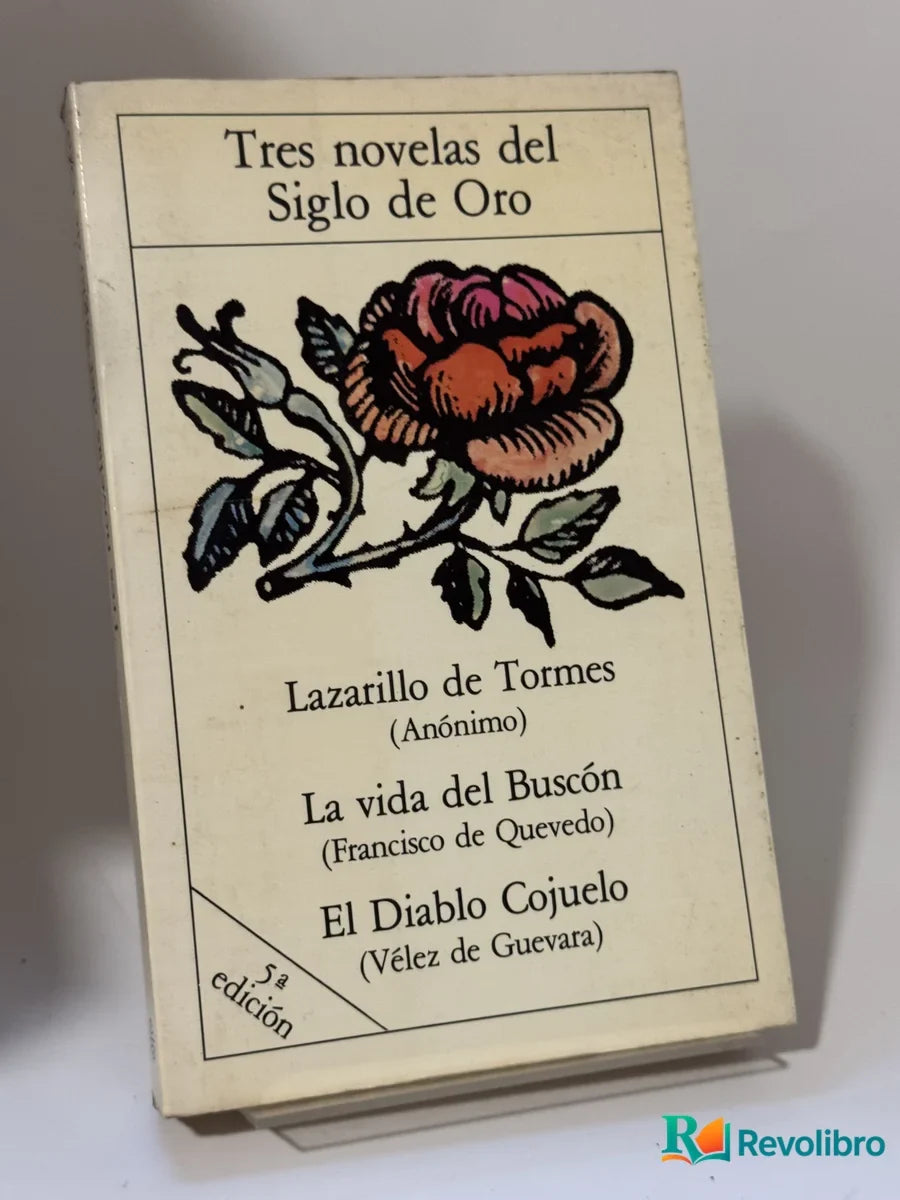 Portada de Tres novelas del Siglo de Oro de Anónimo; Francisco de Quevedo; Vélez de Guevara, libro de segunda mano