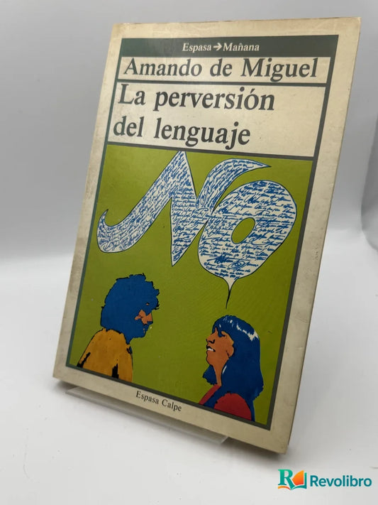 Portada de La perversión del lenguaje de Amando de Miguel, libro de segunda mano