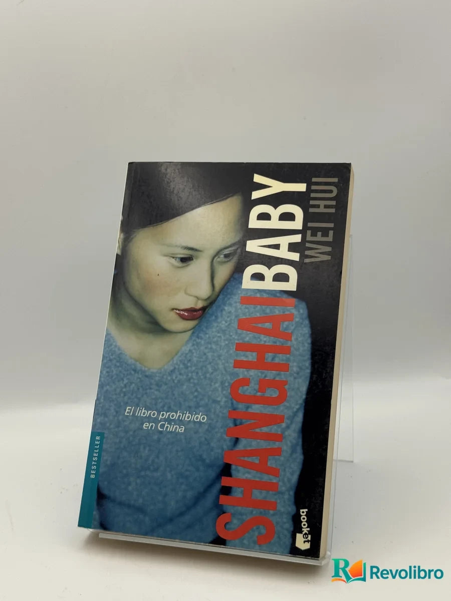 Portada de Shanghai Baby de Wei Hui, libro de segunda mano