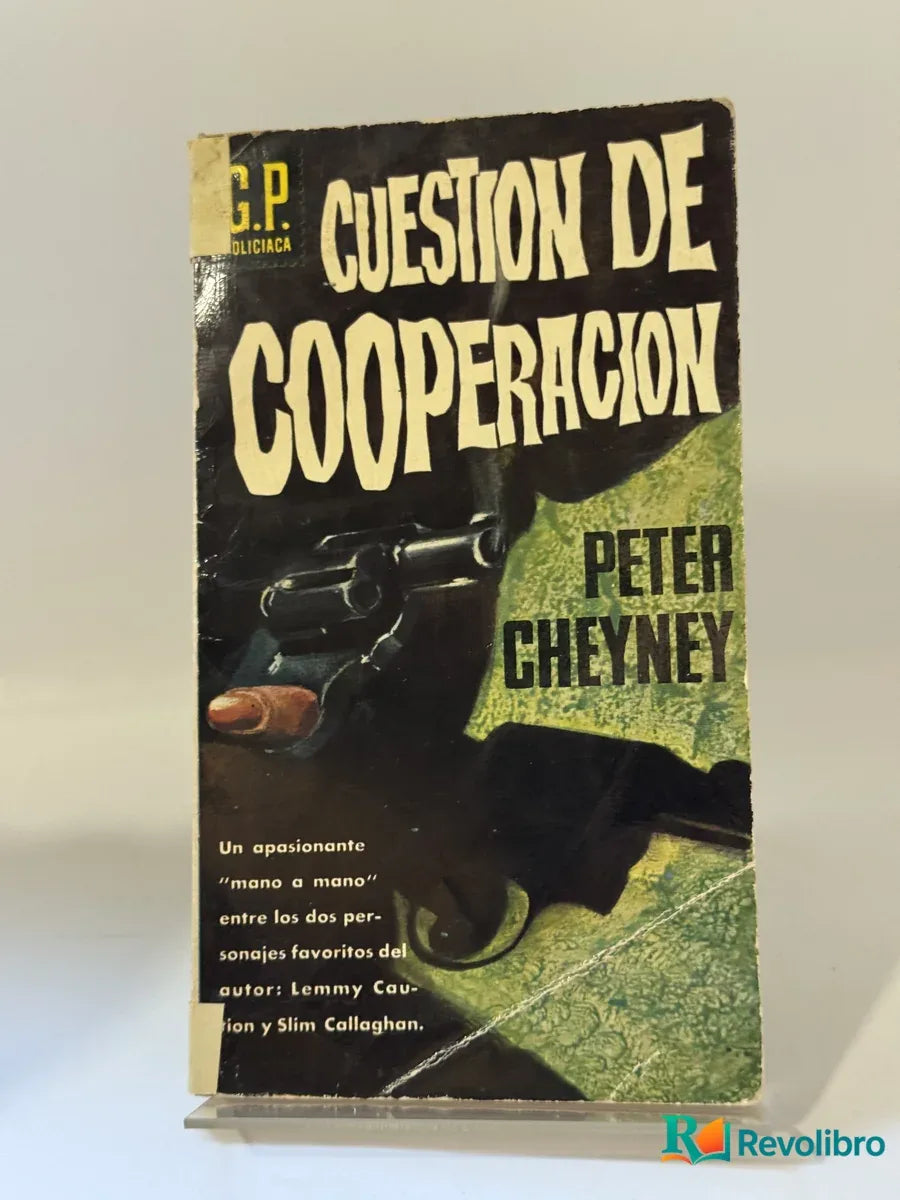 Portada de Cuestión de Cooperación de Peter Cheyney, libro de segunda mano