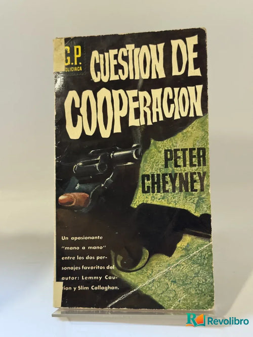 Portada de Cuestión de Cooperación de Peter Cheyney, libro de segunda mano