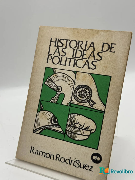 Portada de Historia de las ideas políticas de Ramón Rodríguez, libro de segunda mano