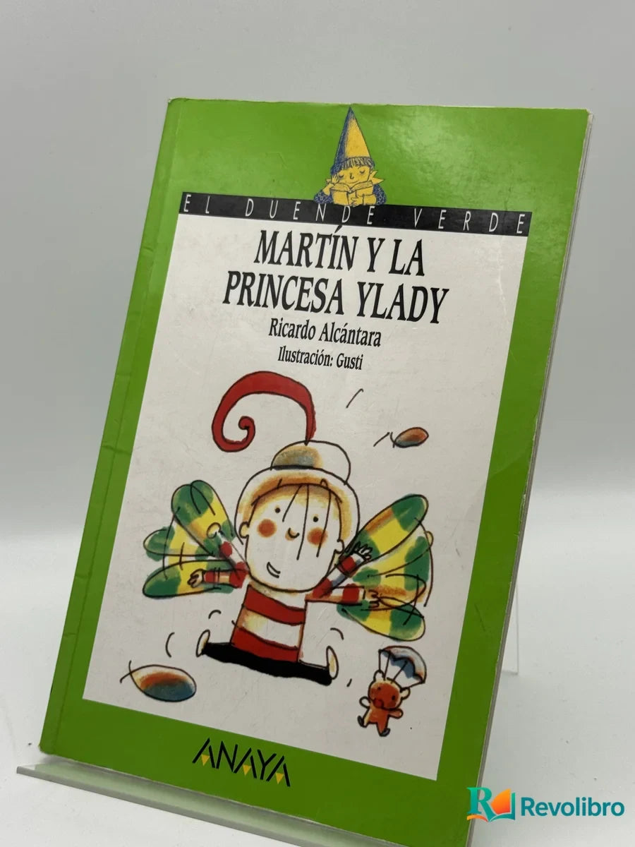 Portada de Martín y la princesa Ylady de Ricardo Alcántara, libro de segunda mano