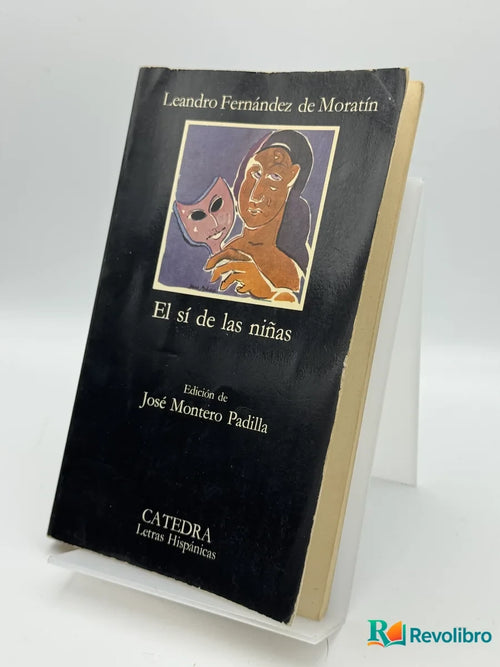 Portada de El sí de las niñas de Leandro Fernández de Moratín, libro de segunda mano