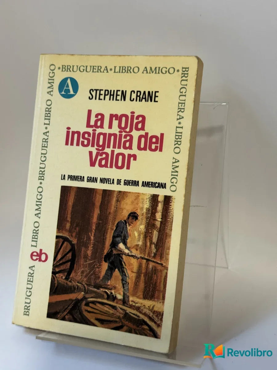 Portada de La roja insignia del valor de Stephen Crane, libro de segunda mano