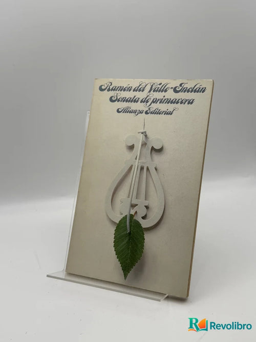 Portada de Sonata de primavera de Ramén del Valle-Inclán, libro de segunda mano