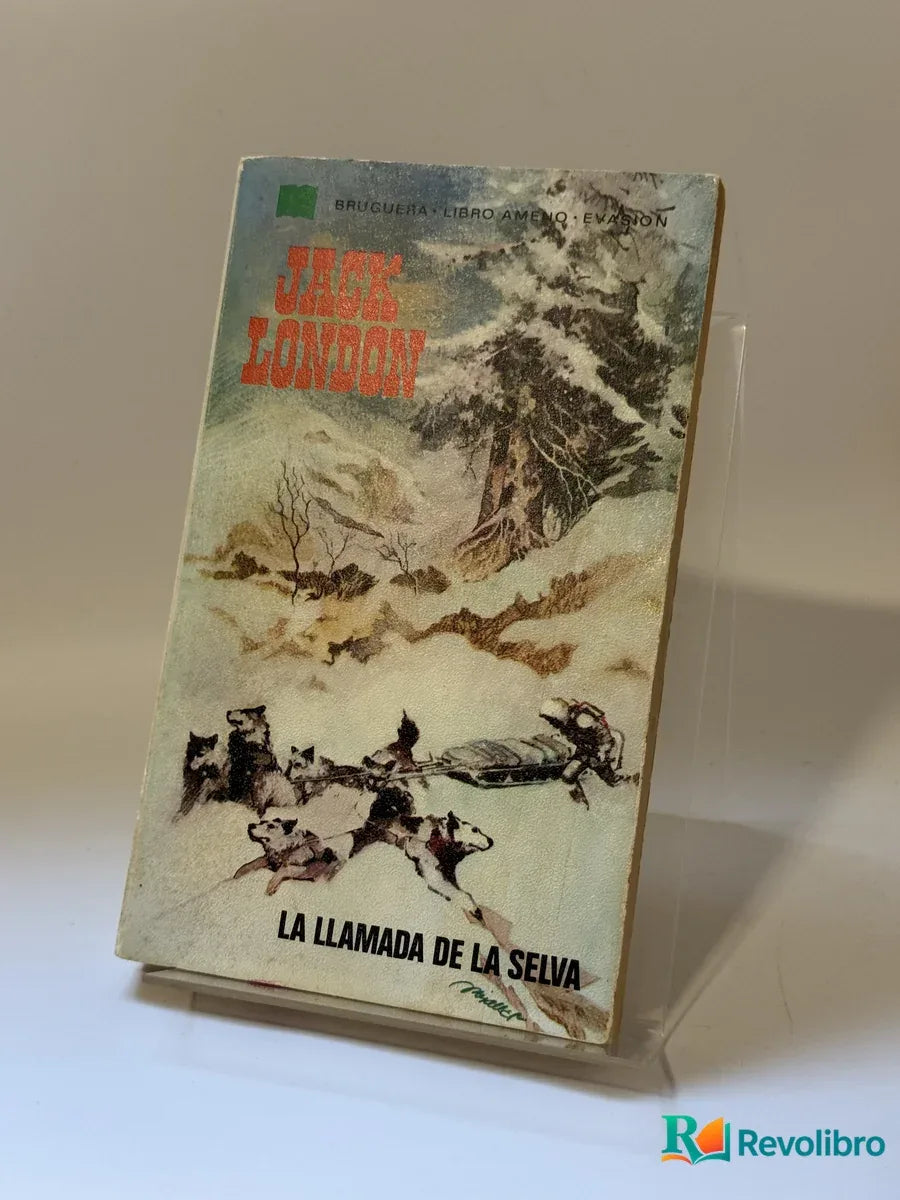 Portada de La llamada de la selva de Jack London, libro de segunda mano
