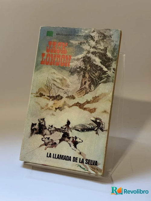 Portada de La llamada de la selva de Jack London, libro de segunda mano