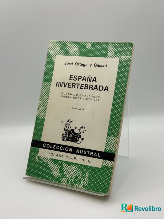 Portada de España Invertebrada de José Ortega y Gasset, libro de segunda mano