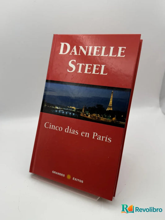 Portada de Cinco días en París de Danielle Steel, libro de segunda mano
