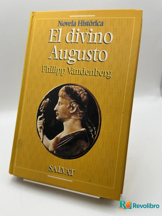 Portada de El divino Augusto de Philipp Vandenberg, libro de segunda mano