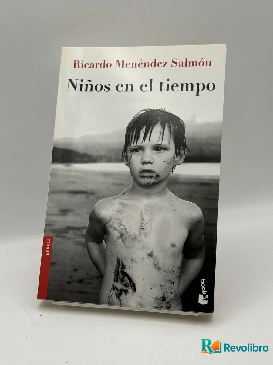 Portada de Niños en el tiempo de Ricardo Menéndez Salmón, libro de segunda mano