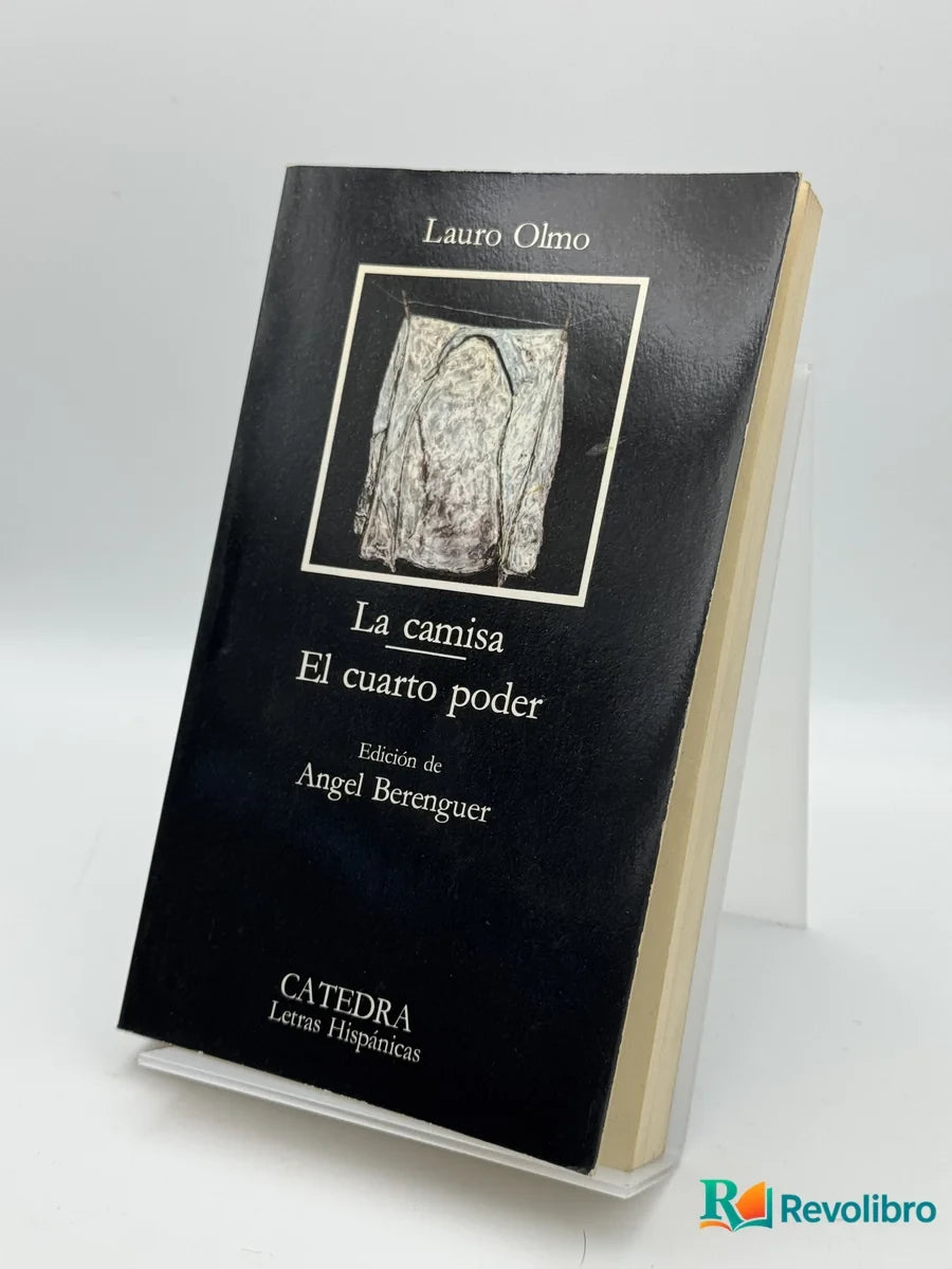 Portada de La camisa / El cuarto poder de Lauro Olmo, libro de segunda mano