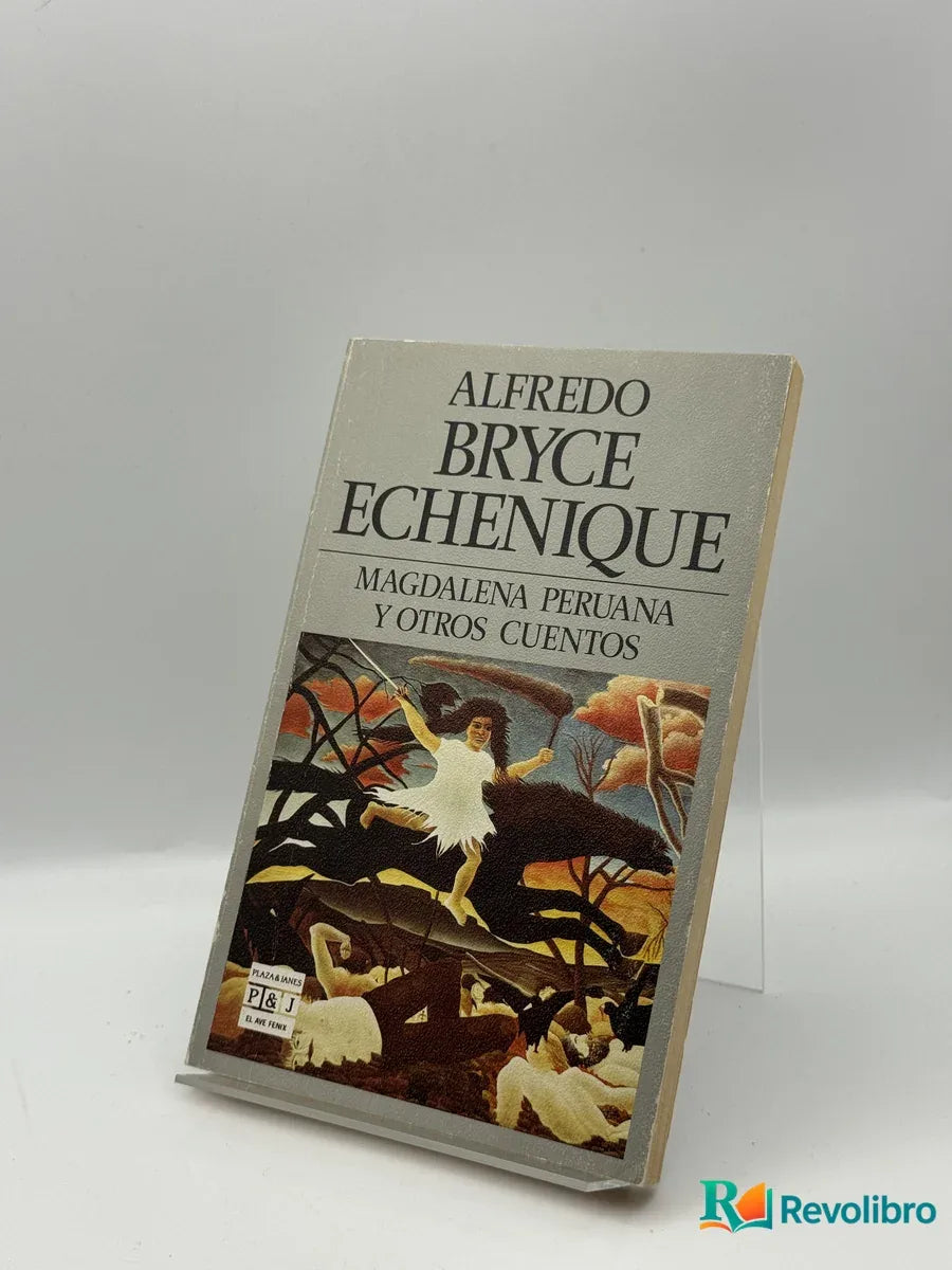 Portada de Magdalena Peruana y Otros Cuentos de Alfredo Bryce Echenique, libro de segunda mano