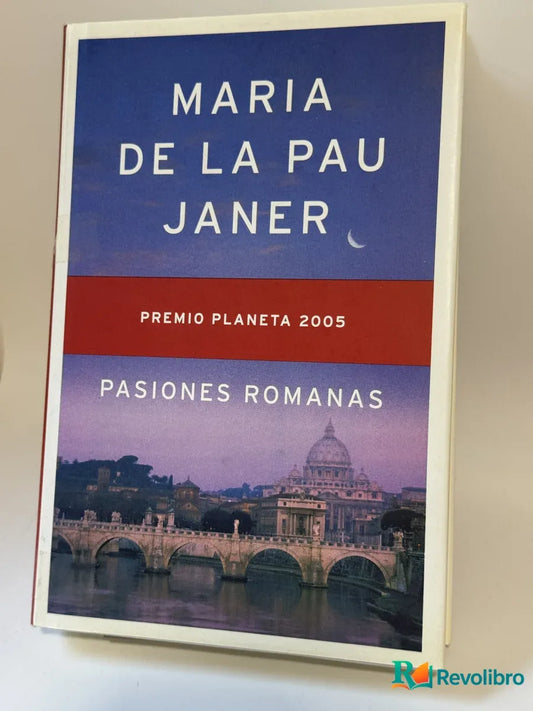 Portada de Pasiones Romanas de María de la Pau Janer, libro de segunda mano