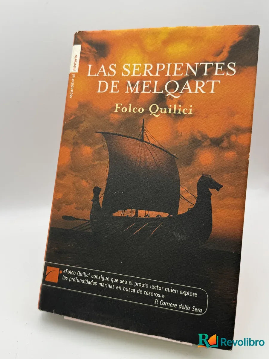 Portada de Las serpientes de Melqart de Folco Quilici, libro de segunda mano
