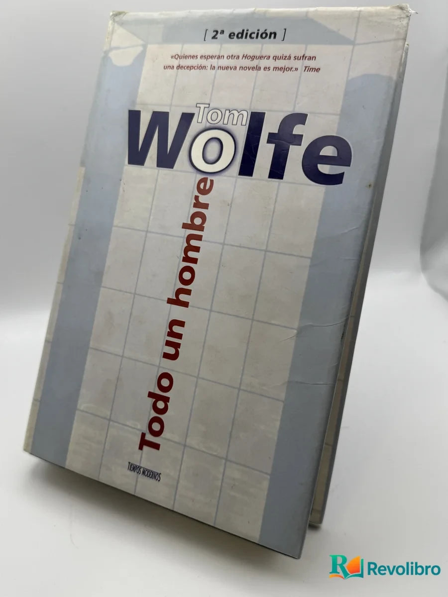 Portada de Todo un hombre de Tom Wolfe, libro de segunda mano