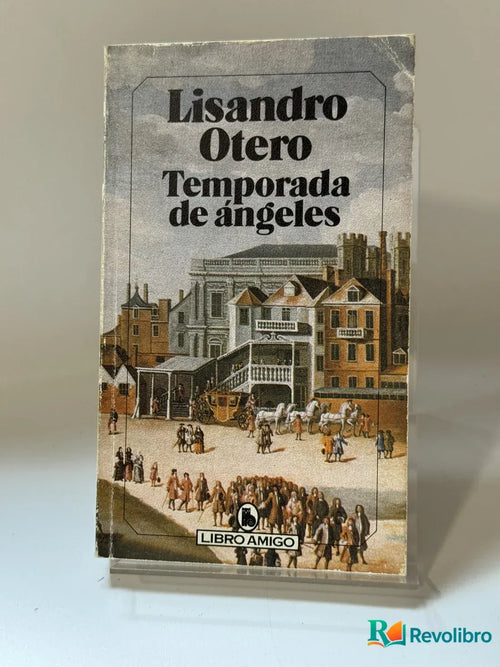 Portada de Temporada de ángeles de Lisandro Otero, libro de segunda mano