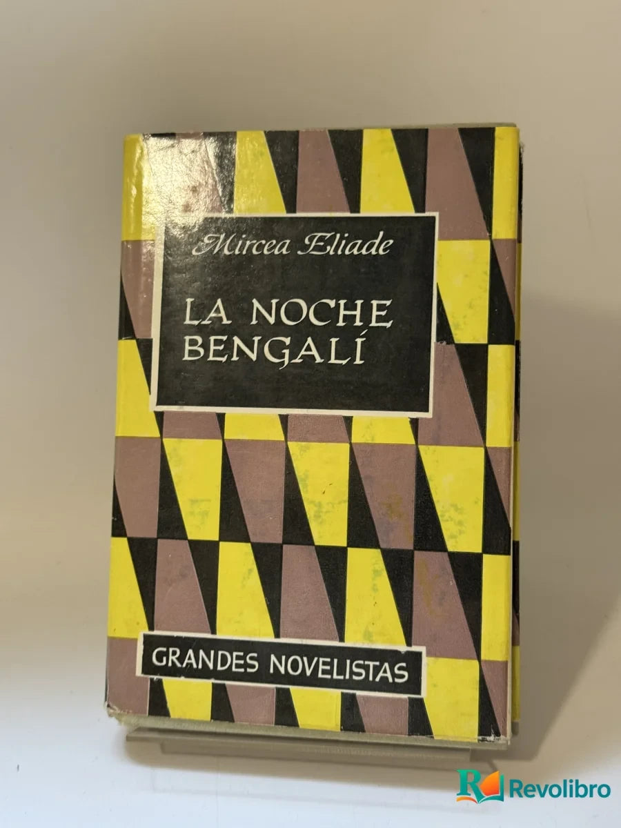 Portada de La noche bengalí de Mircea Eliade, libro de segunda mano