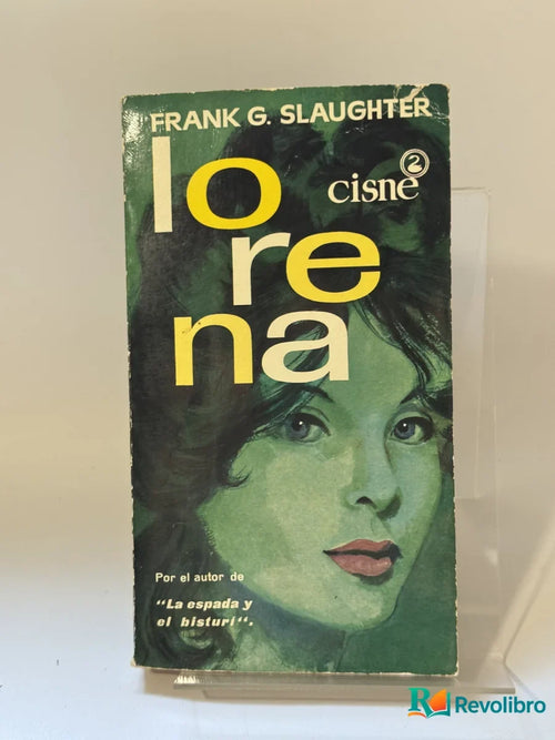 Portada de Lo rena de Frank G. Slaughter, libro de segunda mano
