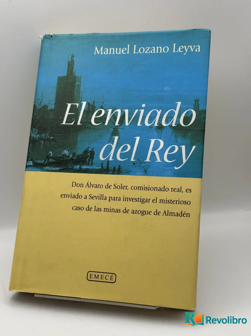 Portada de El enviado del Rey de Manuel Lozano Leyva, libro de segunda mano