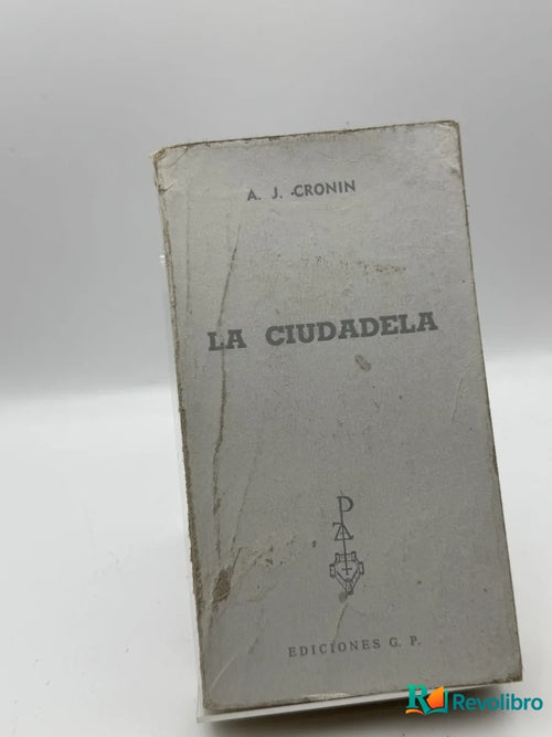 Portada de La Ciudadela de A. J. Cronin, libro de segunda mano