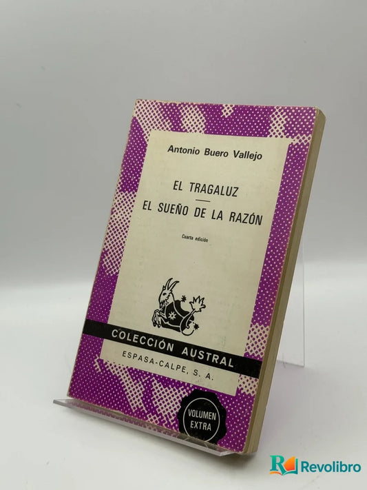 Portada de El tragaluz / El sueño de la razón de Antonio Buero Vallejo, libro de segunda mano