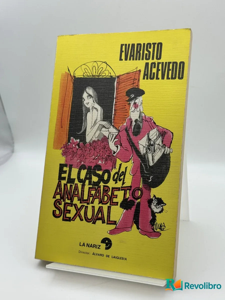 Portada de El caso del analfabeto sexual de Evaristo Acevedo, libro de segunda mano