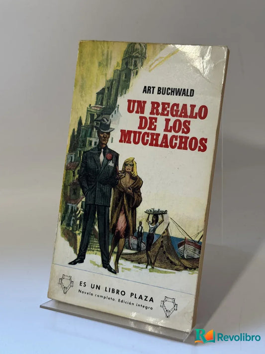 Portada de Un regalo de los muchachos de Art Buchwald, libro de segunda mano