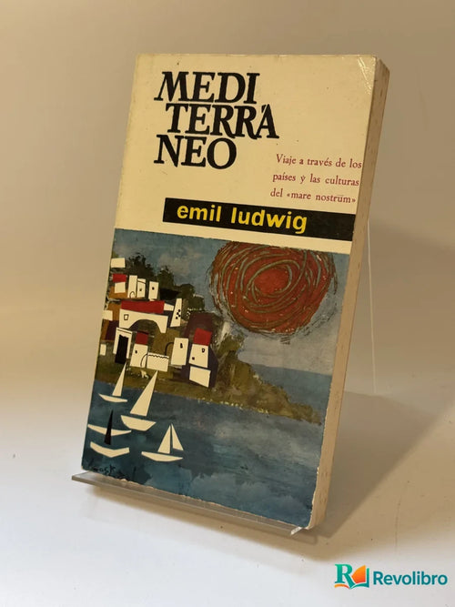 Portada de Mediterráneo de Emil Ludwig, libro de segunda mano