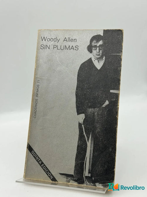 Portada de Sin plumas de Woody Allen, libro de segunda mano