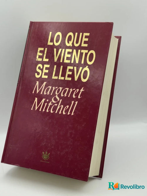Portada de Lo que el viento se llevó de Margaret Mitchell, libro de segunda mano