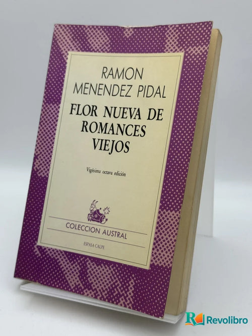 Portada de Flor nueva de romances viejos de Ramon Menendez Pidal, libro de segunda mano