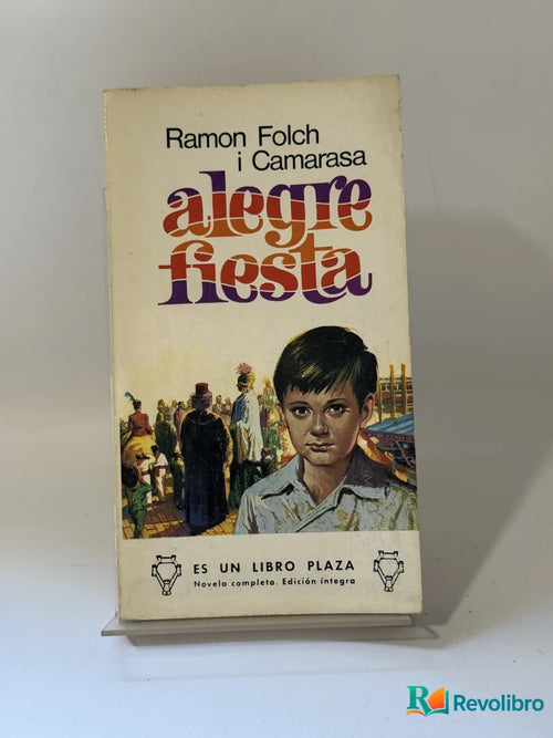 Portada de Alegre fiesta de Ramon Folch i Camarasa, libro de segunda mano