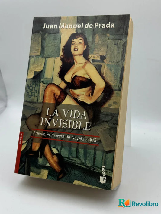Portada de La vida invisible de Juan Manuel de Prada, libro de segunda mano