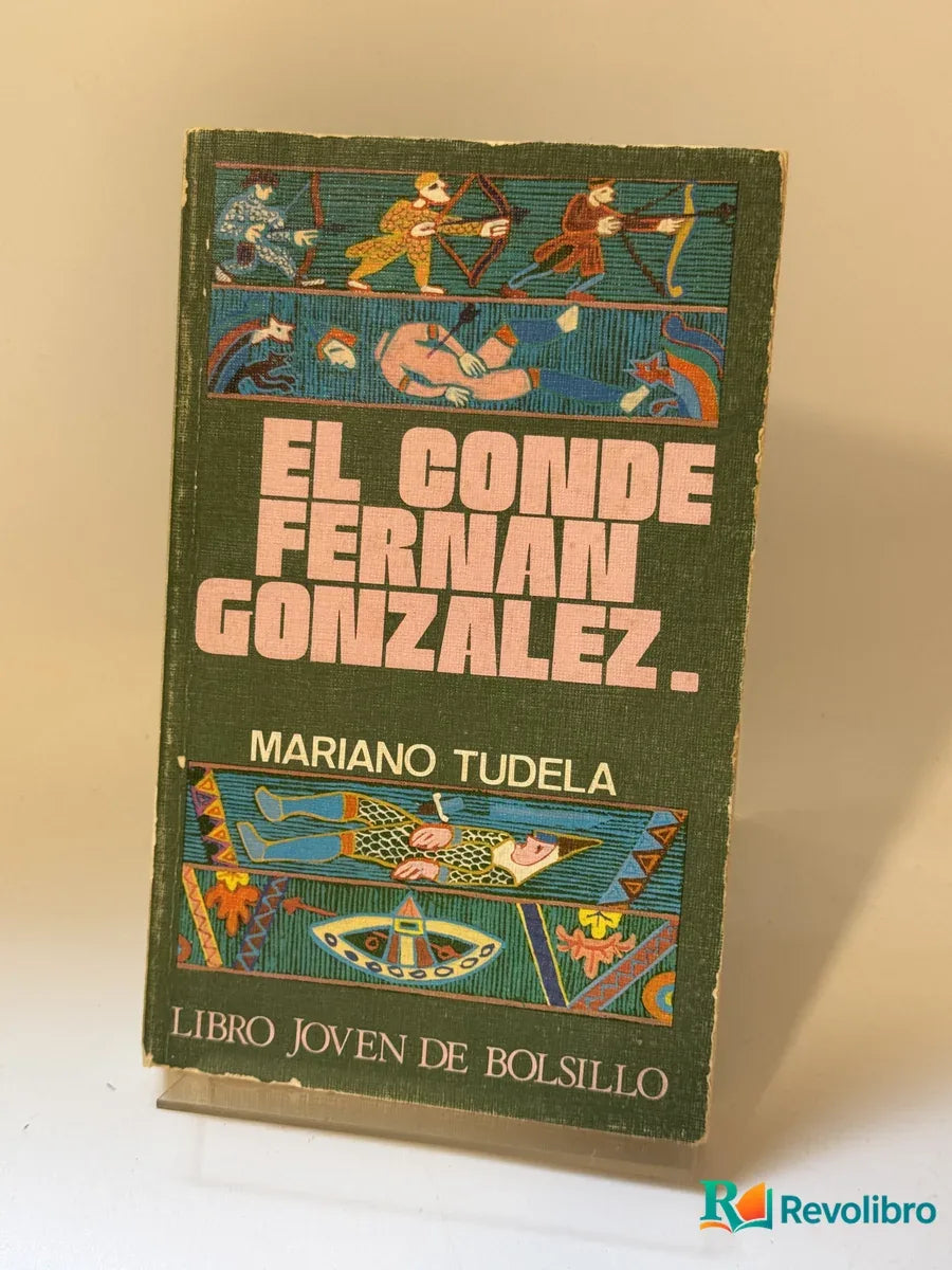 Portada de El Conde Fernan Gonzalez de Mariano Tudela, libro de segunda mano