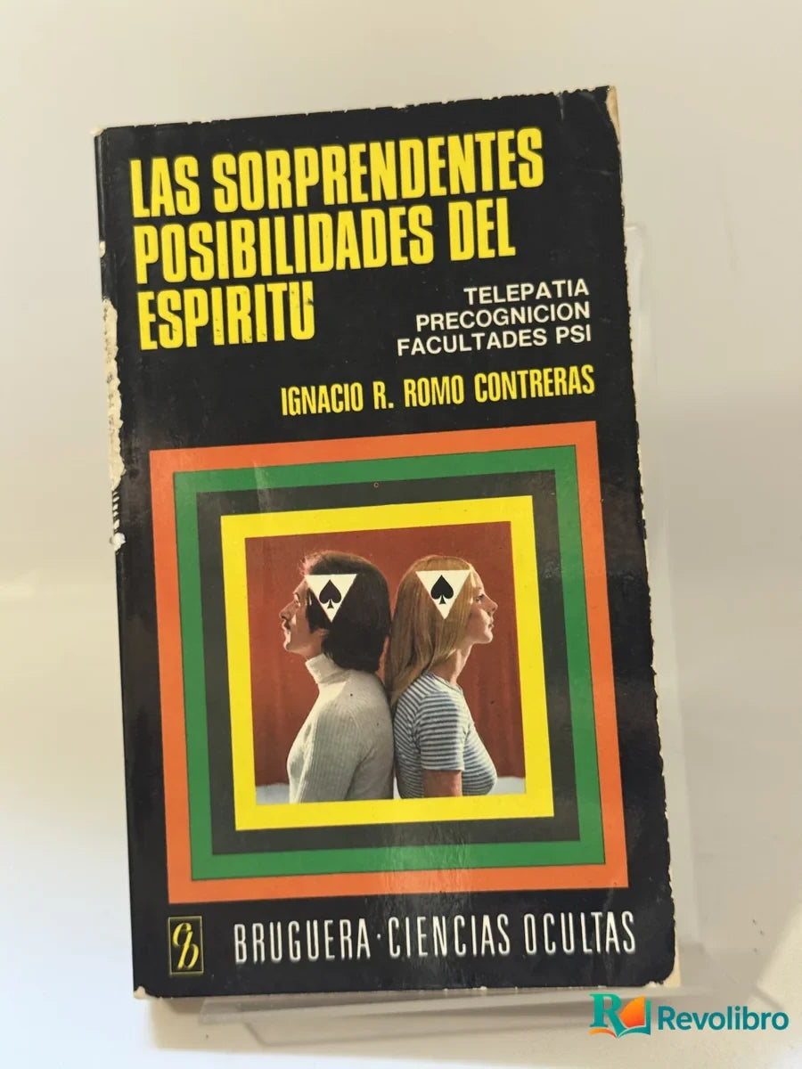 Portada de Las sorprendentes posibilidades del espíritu de Ignacio R. Romo Contreras, libro de segunda mano
