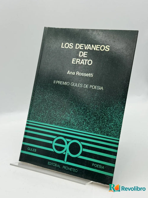 Portada de Los devaneos de Erato de Ana Rossetti, libro de segunda mano