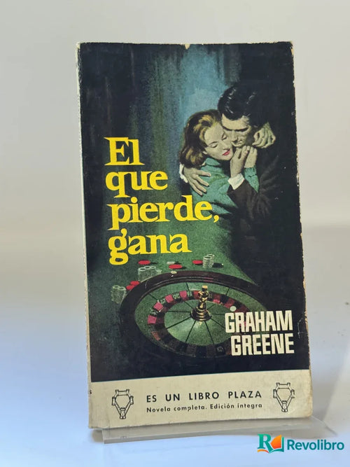 Portada de El que pierde, gana de Graham Greene, libro de segunda mano