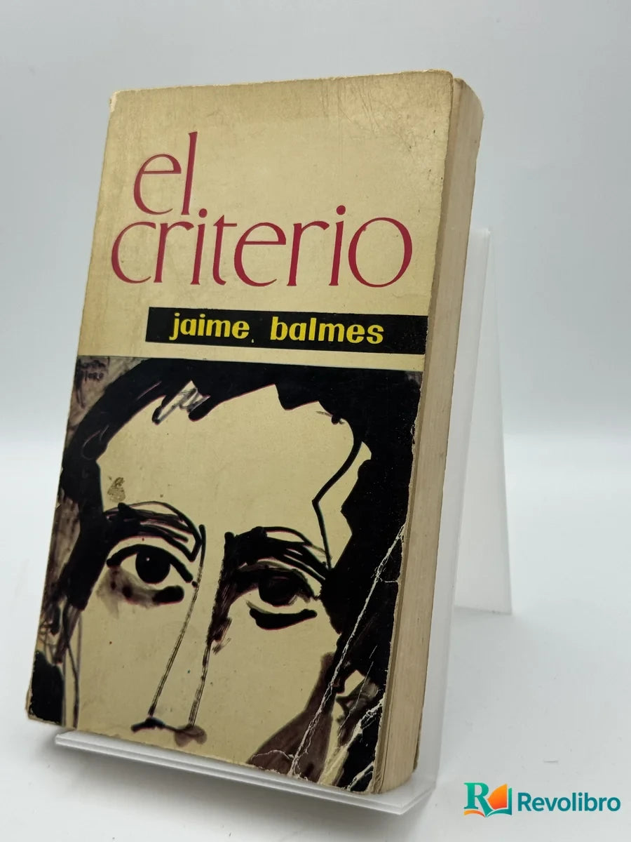Portada de el criterio de jaime balmes, libro de segunda mano