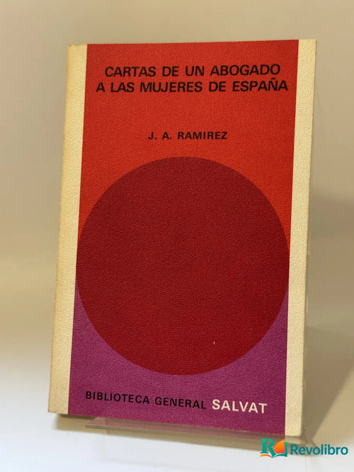 Portada de Cartas de un abogado a las mujeres de España de J. A. Ramirez, libro de segunda mano