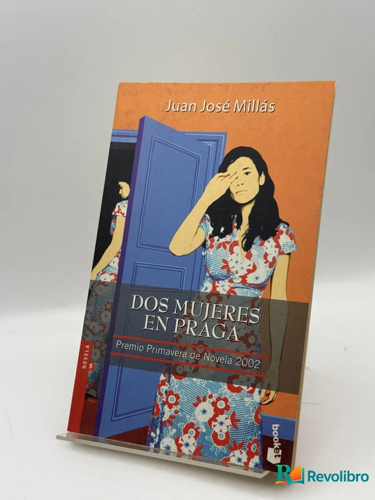 Portada de Dos mujeres en Praga de Juan José Millás, libro de segunda mano