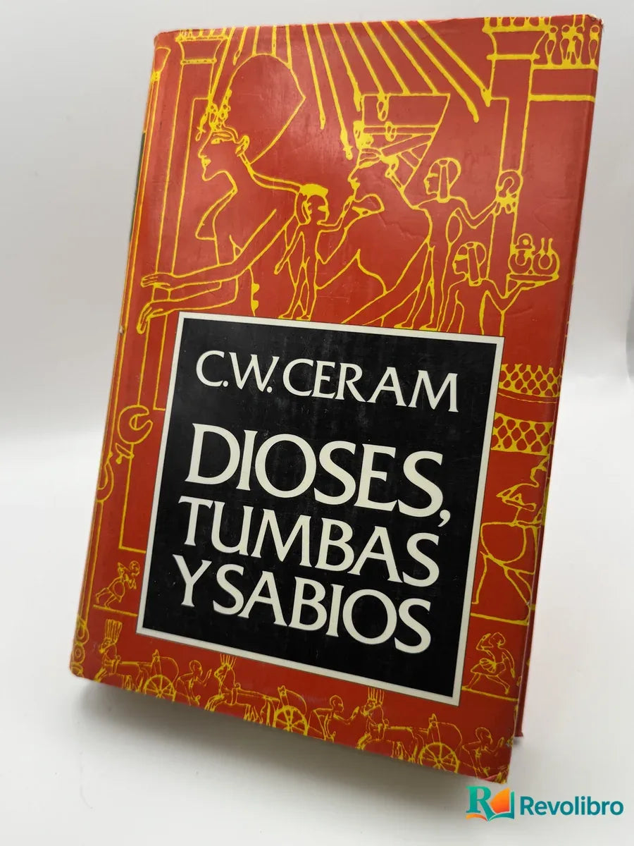 Portada de Dioses, tumbas y sabios de C.W. Ceram, libro de segunda mano